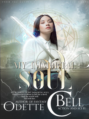 cover image of My Immortal Soul Book Three